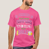 Good Girls Bad Girls Pool Player Billiard Funny T-Shirt (Vorderseite)