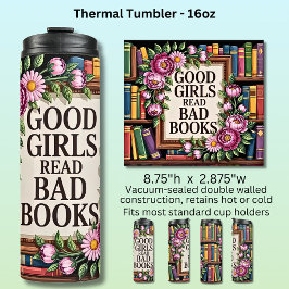 Good Girls Read Bad Books Thermosbecher