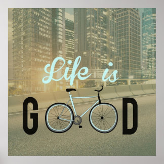 Good Life Poster
