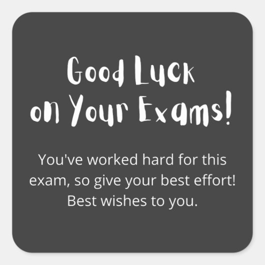 Good Luck on Your Exams! Quadratischer Aufkleber (Vorderseite)