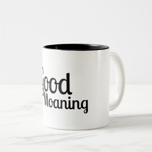 Good Moaning - Funny Mug Zweifarbige Tasse (VorderseiteRechts)