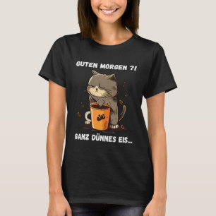 Good Morgen Ganz dünnes Eiscreme-Sprichwort T-Shirt