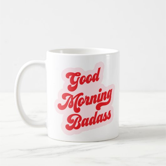 Good Morning Badass | Funny Retro Typografy Kaffeetasse (Links)