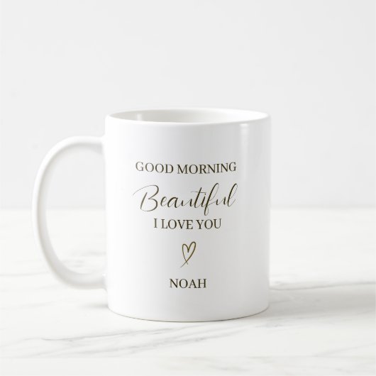 Good Morning Beautiful I Love You Personalized Kaffeetasse (Links)