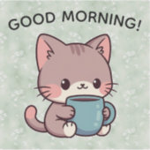 Good Morning Cat Sticker – Cute Coffee Kitty (Vorderseite)