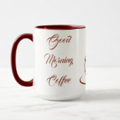 Good morning coffee Mug Tasse (Links)