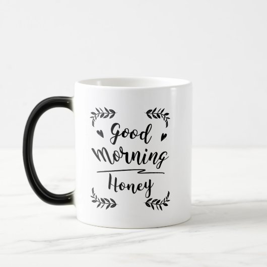 Good Morning Honey - Tasse mit schönem Spruch (Links)