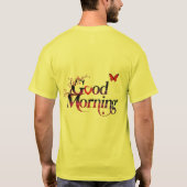 Good morning love T-Shirt (Rückseite)