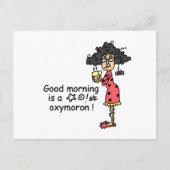 Good Morning Oxymoron Postkarte (Vorderseite)