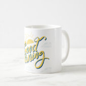 Good Morning Sunshine: Klassisch Kaffeetasse (VorderseiteRechts)