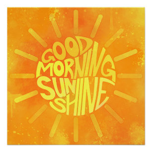 Good Morning, Sunshine! Poster