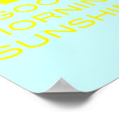 Good Morning Sunshine - Square Poster (Ecke)
