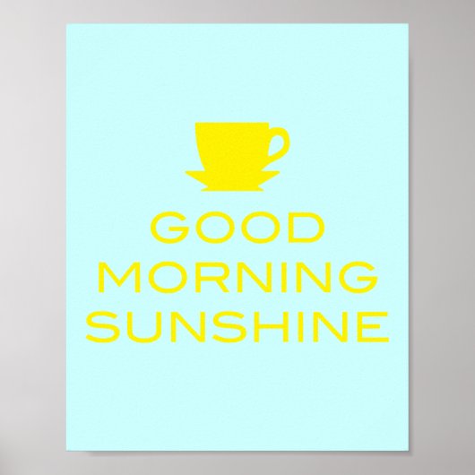 Good Morning Sunshine - Square Poster (Vorne)