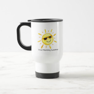 Good Morning Sunshine Travel Mug Reisebecher