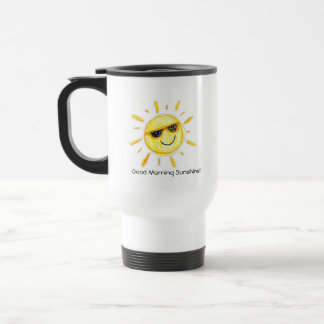 Good Morning Sunshine Travel Mug Reisebecher