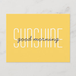 Good Morning Sunshine Yellow Typografy Zitat Postkarte