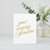 Good Morning Sunshine Zitat Imitate Gold Foil Zita Postkarte (Stehend Vorderseite)