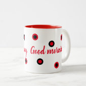 Good Morning Zweifarbige Tasse (VorderseiteRechts)