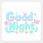 Good Night Glossy Ocean Pastel Text Quadratischer Aufkleber (Vorderseite)
