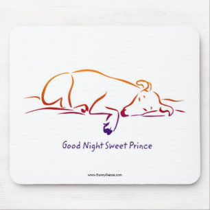 Good Night Sweet Prince mouse pads Mousepad