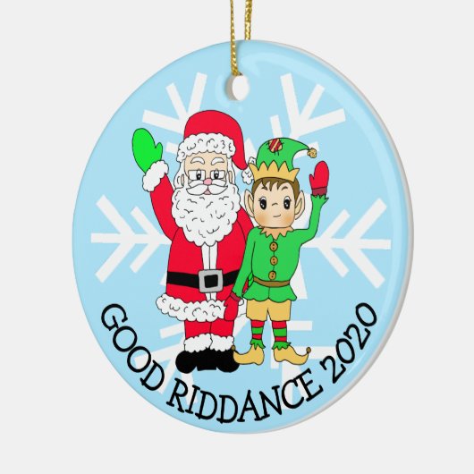 Good Riddance 2020 Santa and Elf in Facemask Keramik Ornament (Links)