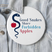 Good Snakes Share Forbidden Apples Button (Beispiel)