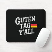 Good Tag Yall German Flag Funny _1 Mousepad (Mit Mouse)
