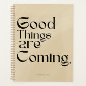 Good Things Are Coming Planner Planer (Vorderseite)