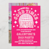 Good Times Groovy Pink Galentine's Day Party Einladung (Vorne/Hinten)