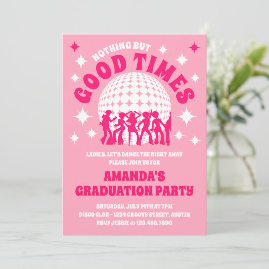 Good Times Groovy Pink Graduation Party Einladung (Stehend Vorderseite)