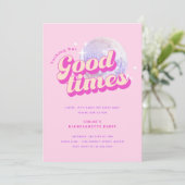 Good Times Groovy Pink Junggeselinnen-Abschied Einladung (Stehend Vorderseite)
