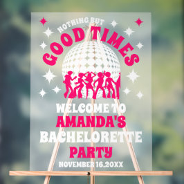 Good Times Junggeselinnen-Abschied Willkommen Matt Acrylschild