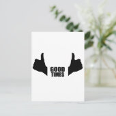 Good Times Postkarte (Stehend Vorderseite)