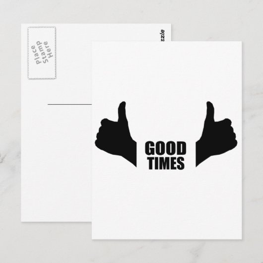 Good Times Postkarte (Vorne/Hinten)