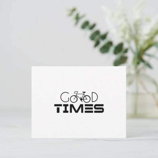 GOOD TIMES POSTKARTE (Stehend Vorderseite)