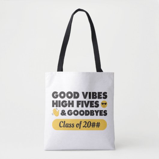 Good Vibes Abschluss Message Toag Tasche (Vorderseite)
