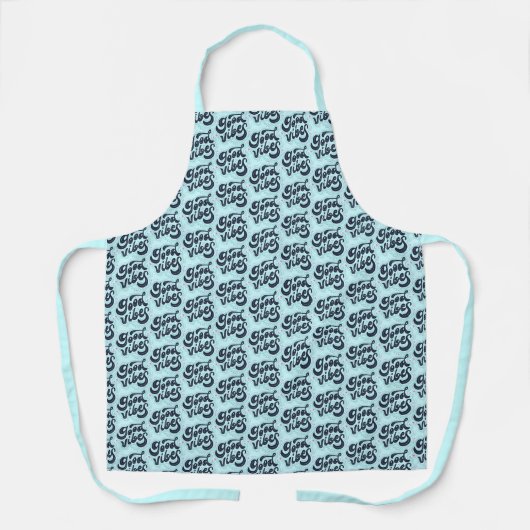 Good Vibes Apron Schürze (Vorderseite)