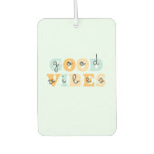 Good Vibes Autolufterfrischer (Vorderseite)