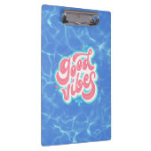 Good Vibes Beach/Pool Klemmbrett (Rechts)