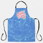 Good Vibes Beach/Pool Schürze (Vorderseite)