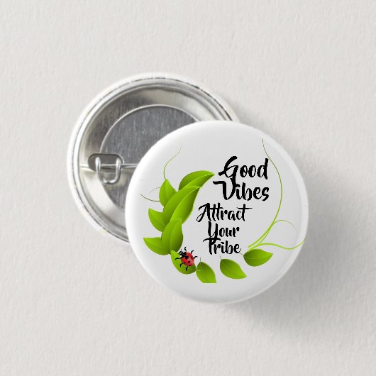 Good Vibes Button (Vorne & Hinten)