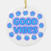 Good Vibes Cartoon Dog Paw Prints Keramik Ornament (Vorne)