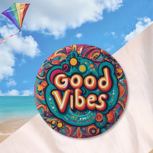 Good Vibes Colorful Groovy Hippie Retro Button