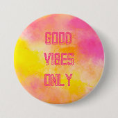 Good Vibes farbenfrohe glänzende strahlende Freude Button (Vorderseite)