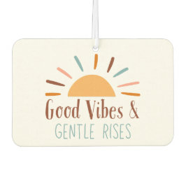 Good Vibes & Gentle Rises Boho Car Air Freshener Autolufterfrischer