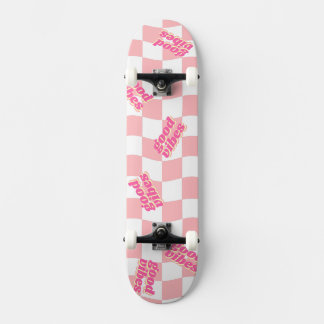 Good Vibes Girly Pastel Pink White Checked Skateboard