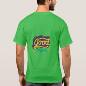 Good Vibes Graphic T - Shirt - Retro Style Green T (Rückseite)