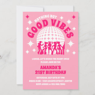 Good Vibes Groovy Pink Geburtstagsparty Einladung