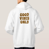 Good Vibes Hoodie (Rückseite)