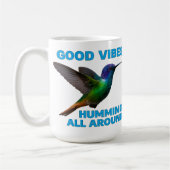 Good Vibes - Humming All Around Edition Kaffeetasse (Links)